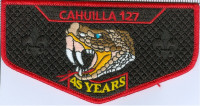 Cahuilla 127 45 years California Inland Empire Council #45