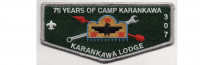 Camp Karankawa 75th Anniversary Lodge Flap # 3(PO 88354) South Texas Council #577