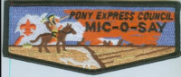 MIC-O-SAY PONY EXPRESS FLAP Pony Express Council #311