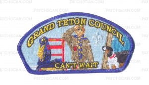 Patch Scan of Grand Teton Council - Cant wait CSP blue