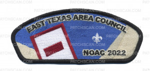 Patch Scan of East Texas Area Council- NOAC 2022 CSP (TexasFlag)