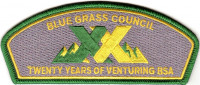 Blue Grass Council Twenty Years of Venturing CSP Blue Grass Council #204