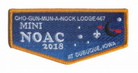 CHO-GUN-MUN-A-NOCK Lodge 467 NOAC 2018 Flap (Mini Set) Hawkeye Area Council #172