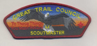 To these things you must return - Scout Master Great Trail Council