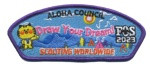 FOS 2023 - Scouting Worldwide  "Draw Your Dream" CSP  Aloha Council #104