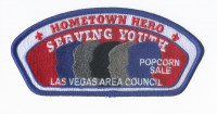 Hometown Hero Serving Youth Popcorn Sale LVAC CSP Las Vegas Area Council #328