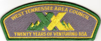 West Tennessee Area Council Twenty Years of Venturing CSP West Tennessee Area Council #559