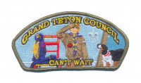 GTC - Cant Wait CSP Green Grand Teton Council #107