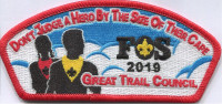 Don't Judge a Hero by the Size of  Great Trail Council FOS 2019 csp Great Trail Council #433