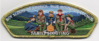 FAMILY SCOUTING BMC CSP GOLD Blue Mountain Council #604