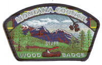 Montana Council Wood Badge CSP STAFF Montana Council #315