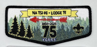 Na Tsi Hi Lodge 71 OA Flap 75 years Monmouth Council #347
