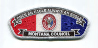 Montana Council Once An Eagle...CSP Montana Council #315