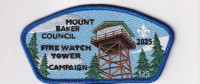 Mount Baker Fire Watch Tower 2025 CSP - numbered Mount Baker Council #606